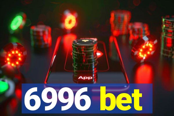 6996 bet